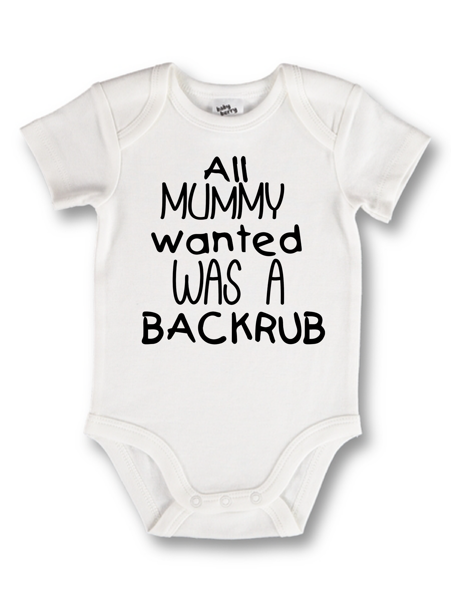 All mummy wanted onesie