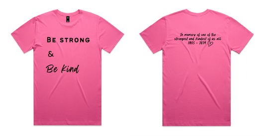 Be Strong & Be Kind